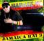 Harage Mc Jamaica Rai 3 2012