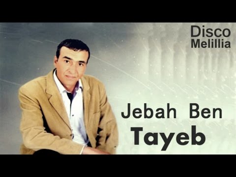 Jebbah Ben Tayeb - Wan Tarkaf Arida