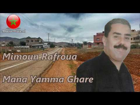 Mimoun Rafroua - Mana Yamma Ghare